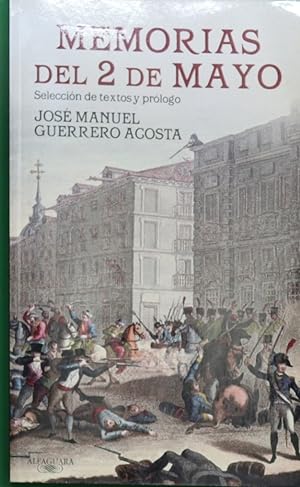 Seller image for Memorias del 2 de Mayo for sale by Librera Alonso Quijano