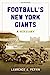 Bild des Verkufers fr Football's New York Giants: A History [Soft Cover ] zum Verkauf von booksXpress