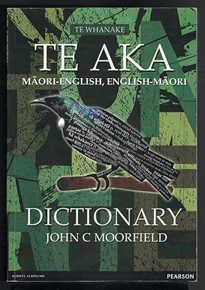 TE AKA Maori - English, English - Maori Dictionary and Index