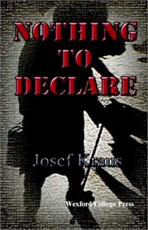 Seller image for Nothing to Declare by Kraus, Josef [Paperback ] for sale by booksXpress