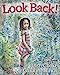 Imagen del vendedor de Look Back! [Soft Cover ] a la venta por booksXpress