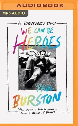 Image du vendeur pour We Can Be Heroes: A Survivor's Story by Burston, Paul [Audio CD ] mis en vente par booksXpress