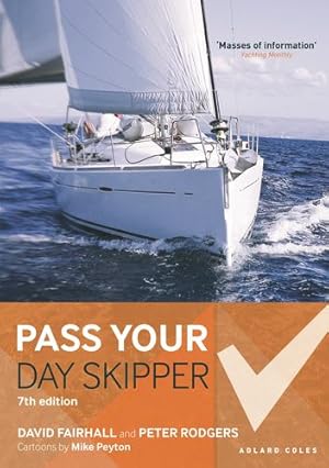 Seller image for Pass Your Day Skipper: 7th edition by Fairhall, David, Rodgers, Peter [Paperback ] for sale by booksXpress