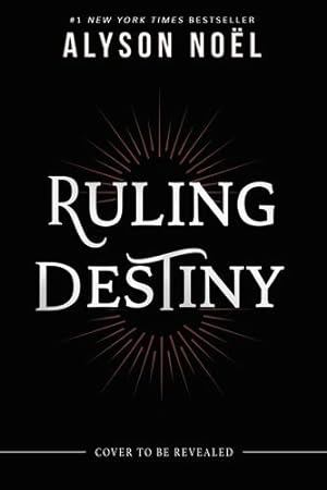 Seller image for Ruling Destiny (Stealing Infinity, 2) by No«l, Alyson [Hardcover ] for sale by booksXpress