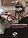 Image du vendeur pour néphrologie ; 120 questions isolées [FRENCH LANGUAGE - Soft Cover ] mis en vente par booksXpress