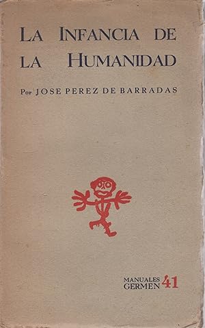 Seller image for La infancia de la humanidad . for sale by Librera Astarloa