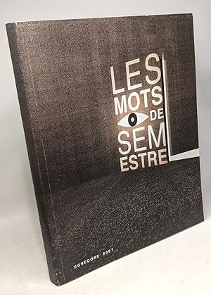 Les mots de semestre - Egregore 6007 - Orient de Rennes Saint-Jacques