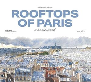 Seller image for Rooftops of Paris sketchbook (Hardcover) for sale by Grand Eagle Retail