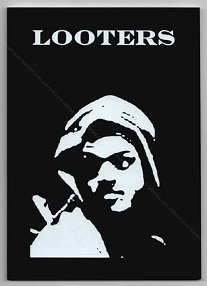 Looters.