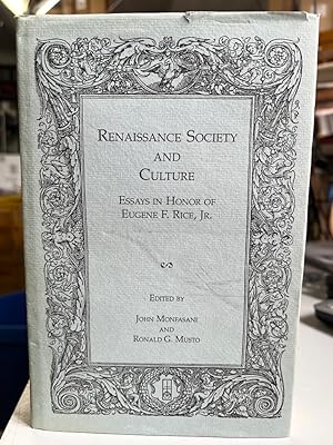 Bild des Verkufers fr Renaissance Society and Culture: Essays in Honor of Eugene F. Rice, Jr. zum Verkauf von Fundus-Online GbR Borkert Schwarz Zerfa