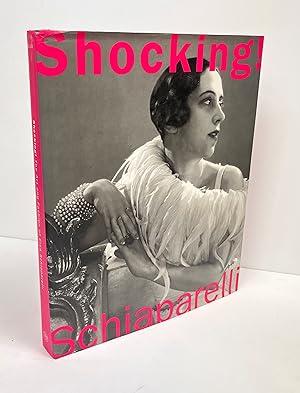 Seller image for Shocking! The Art and Fashion of Elsa Schiaparelli for sale by Free Play Books