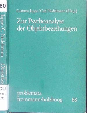 Bild des Verkufers fr Zur Psychoanalyse der Objektbeziehungen. zum Verkauf von Antiquariat Bookfarm