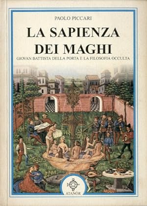 Image du vendeur pour La sapienza dei maghi. mis en vente par LIBET - Libreria del Riacquisto