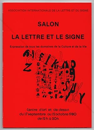 Seller image for Salon La Lettre et Le Signe. Expression de tous les Domaines de la Culture et de la Vie. for sale by Librairie-Galerie Dorbes Tobeart