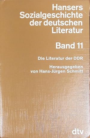 Bild des Verkufers fr Hansers Sozialgeschichte der deutschen Literatur. Die Literatur der DDR. zum Verkauf von Antiquariat Bookfarm