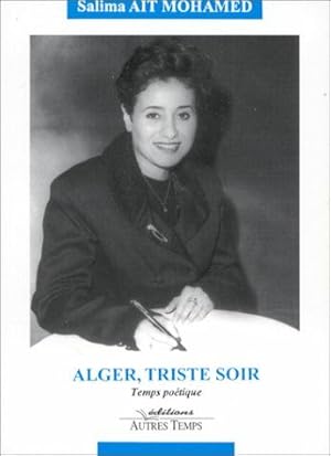 Bild des Verkufers fr Alger triste soir zum Verkauf von librairie philippe arnaiz