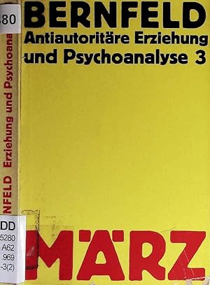 Bild des Verkufers fr Antiautoritre Erziehung und Psychoanalyse. zum Verkauf von Antiquariat Bookfarm