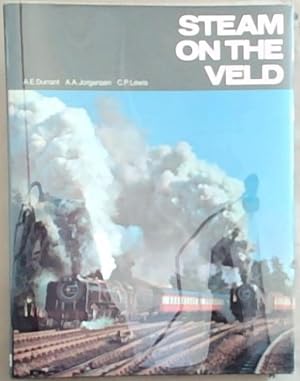 Bild des Verkufers fr Steam On The Veld: Steam in South Africa During the 60's zum Verkauf von Chapter 1