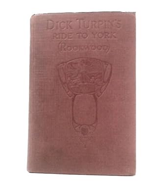 Image du vendeur pour Dick Turpin's Ride to York (Rookwood) mis en vente par World of Rare Books