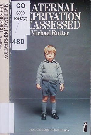 Image du vendeur pour Maternal Deprivation Reassessed. mis en vente par Antiquariat Bookfarm