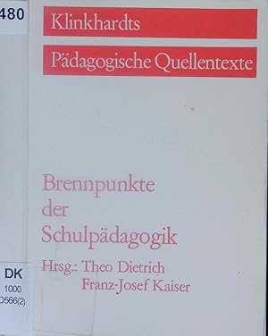 Imagen del vendedor de Brennpunkte der Schulpdagogik. Pdagogische Quellentexte. a la venta por Antiquariat Bookfarm