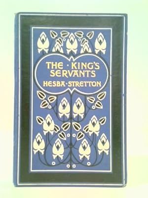 Bild des Verkufers fr The King's Servants zum Verkauf von World of Rare Books
