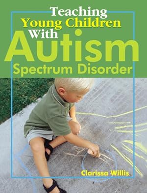 Immagine del venditore per Teaching Young Children With Autism Spectrum Disorder venduto da GreatBookPricesUK