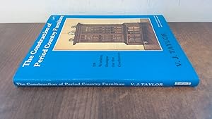 Seller image for Construction of Period Country Furniture for sale by BoundlessBookstore