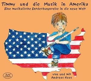 Imagen del vendedor de Timmy und die Musik in Amerika a la venta por AHA-BUCH GmbH