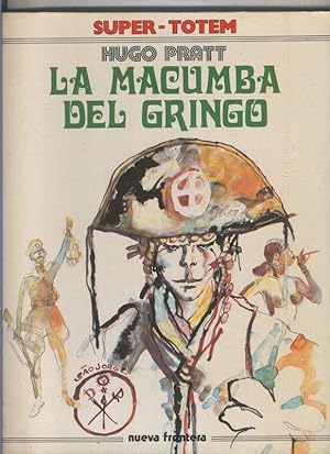 Bild des Verkufers fr Super Totem volumen 01: La macumba del gringo (numerado 1 en trasera) zum Verkauf von El Boletin