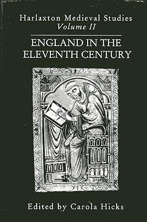 Imagen del vendedor de England in the Eleventh Century: Proceedings of the 1990 Harlaxton Symposium: V. 2 (Harlaxton Mediaeval Studies) a la venta por Versandantiquariat Brigitte Schulz