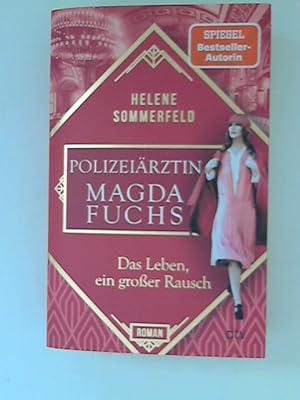 Imagen del vendedor de Polizeirztin Magda Fuchs - Das Leben, ein groer Rausch: Band 2. Polizeirztin Magda Fuchs-Serie, a la venta por ANTIQUARIAT FRDEBUCH Inh.Michael Simon