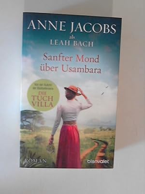 Seller image for Sanfter Mond ber Usambara: Roman (Die Afrika-Saga 2) for sale by ANTIQUARIAT FRDEBUCH Inh.Michael Simon