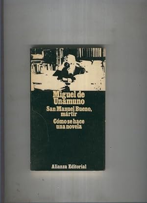 Imagen del vendedor de San Manuel Bueno, martir- Como se hace una novela a la venta por El Boletin