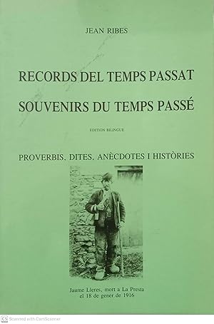 Records del temps passat/Souvenirs du temps passé
