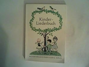 Bild des Verkufers fr Kinderliederbuch zum Verkauf von ANTIQUARIAT FRDEBUCH Inh.Michael Simon