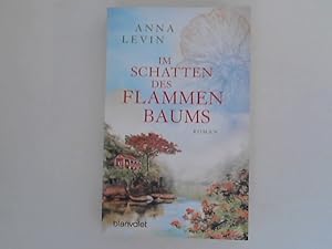 Imagen del vendedor de Im Schatten des Flammenbaums: Roman a la venta por ANTIQUARIAT FRDEBUCH Inh.Michael Simon