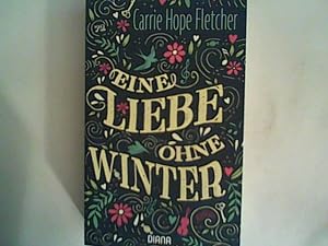 Imagen del vendedor de Eine Liebe ohne Winter: Roman a la venta por ANTIQUARIAT FRDEBUCH Inh.Michael Simon