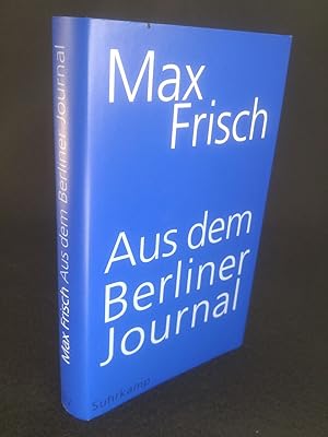 Seller image for Aus dem Berliner Journal for sale by ANTIQUARIAT Franke BRUDDENBOOKS