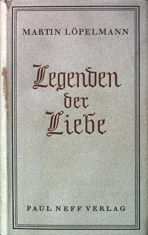 Bild des Verkufers fr Legenden der Liebe: Tristan in der Kutte, Der Wolkensteiner und Sabina, Estrella. zum Verkauf von books4less (Versandantiquariat Petra Gros GmbH & Co. KG)