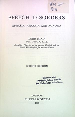 Seller image for Speech Disorders: Aphasia, Apraxia and Agnosia. for sale by books4less (Versandantiquariat Petra Gros GmbH & Co. KG)