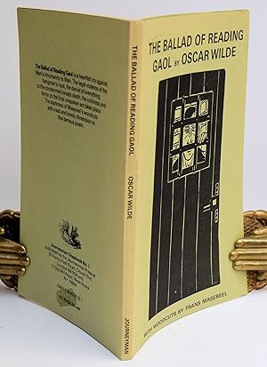 Immagine del venditore per The ballad of Reading Gaol. A poem by Oscar Wilde, written in exile in Berneval-le-Grand, after his release from Reading Gaol on 19 May 1897. Wilde had been incarcerated in Reading after being convicted of gross indecency with other men in 1895 and sentenced to two years' hard labour in prison. venduto da Marrins Bookshop