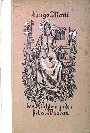 Image du vendeur pour Das Kirchlein zu den sieben Wundern. mis en vente par books4less (Versandantiquariat Petra Gros GmbH & Co. KG)