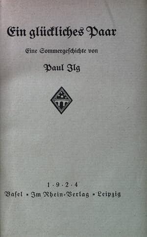 Bild des Verkufers fr Ein glckliches Paar : Eine Sommergeschichte. zum Verkauf von books4less (Versandantiquariat Petra Gros GmbH & Co. KG)