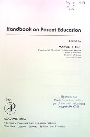 Imagen del vendedor de Handbook on Parent Education. Educational Psychology. a la venta por books4less (Versandantiquariat Petra Gros GmbH & Co. KG)