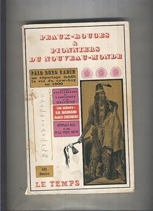 Seller image for Peaux-Rouges & Pionniers du Nouveau-Monde for sale by El Boletin