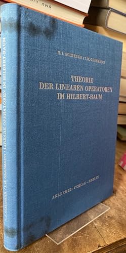 Image du vendeur pour Theorie der linearen Operatoren im Hilbert-Raum- mis en vente par Antiquariat Thomas Nonnenmacher