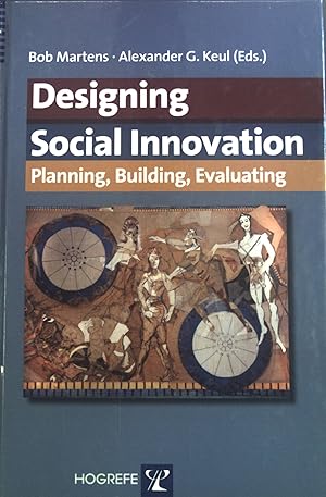 Image du vendeur pour Designing Social Innovation: Planning, Building, Evaluating. mis en vente par books4less (Versandantiquariat Petra Gros GmbH & Co. KG)