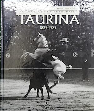 Imagen del vendedor de Antologa de la fotografa taurina, 1839-1939 a la venta por Libros Tobal