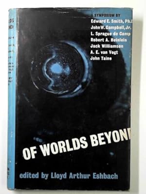 Imagen del vendedor de Of worlds beyond a la venta por Cotswold Internet Books